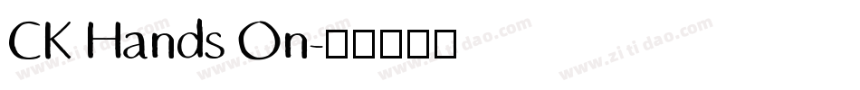 CK Hands On字体转换
